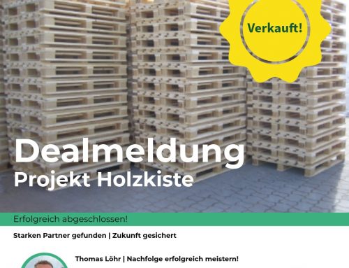 Dealmeldung: Projekt Holzkiste